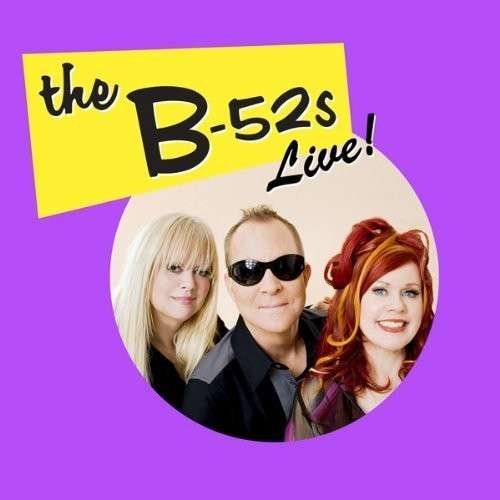 Cover for B-52's · Live In London (CD) (2013)