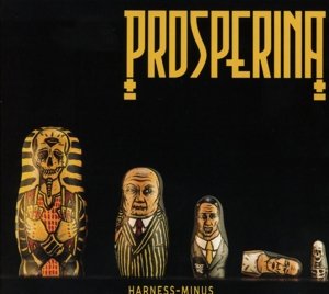 Cover for Prosperina · Harness Minus (CD) (2014)