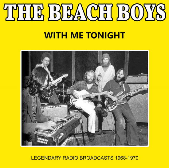 With Me Tonight - The Beach Boys - Musiikki - LASER MEDIA - 5099007155665 - perjantai 3. kesäkuuta 2016