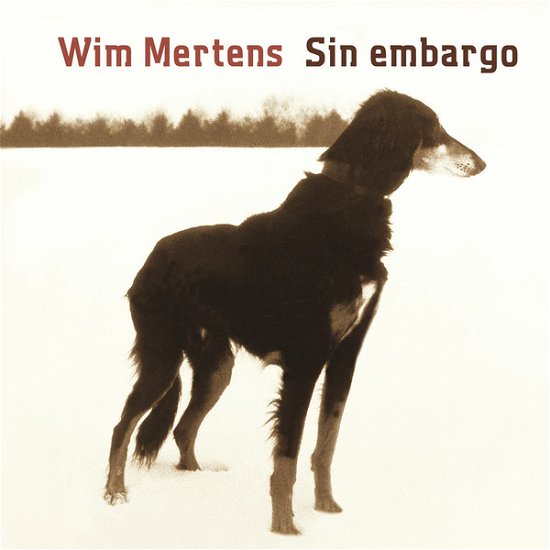 Sin Embargo - Wim Mertens - Musikk - USURA - 5425034350665 - 18. februar 2016