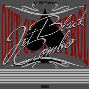 Cover for Jet Black Combo · Out of Control (CD) (2006)