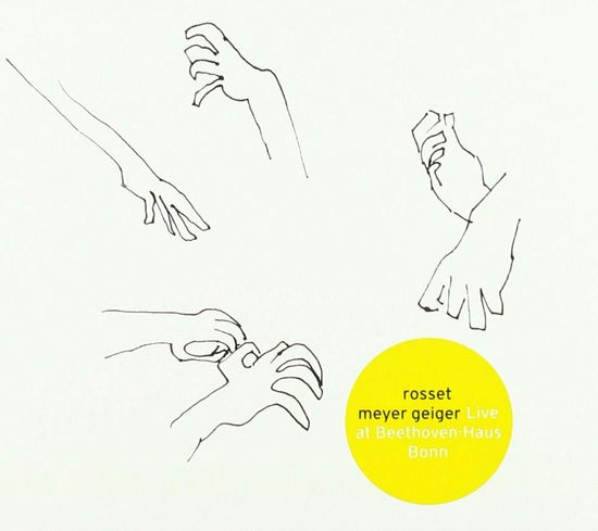 Cover for Rosset Meyer Geiger · Live at Beethovenhaus Bonn (CD) [Digipak] (2021)