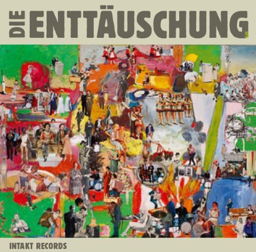 Cover for Mahall / Dorner / Roder / Jennessen · Die Enttauschung (CD) (2010)