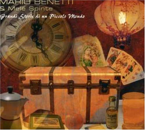 Cover for Benetti Mario &amp; Spinte Mele · Grandi Storie Di Un Piccolo Mondo (CD) [Digipack] (2005)