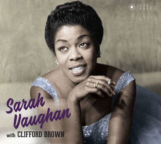 Cover for Vaughan, Sarah &amp; Clifford Brown · Sarah Vaughan With Clifford Brown (CD) (2018)