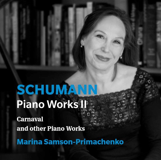 Cover for Marina Samson-primachenko · Schumann / Piano Works 2 (CD) (2017)