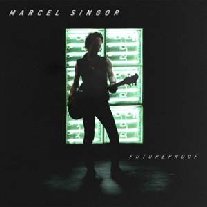 Cover for Marcel Singor · Futureproof (CD) (2015)