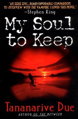 Cover for Tananarive Due · My Soul to Keep (Taschenbuch) (1998)