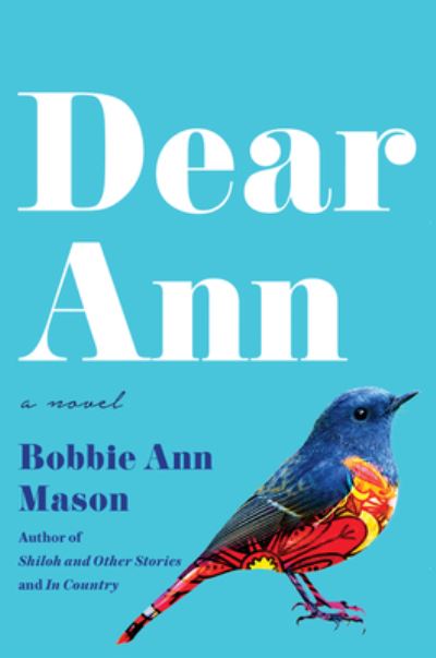 Cover for Bobbie Ann Mason · Dear Ann: A Novel (Paperback Book) (2021)