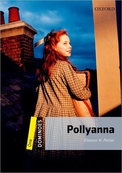 Cover for Eleanor H. Porter · Dominoes: One: Pollyanna - Dominoes (Paperback Book) [New edition] (2009)