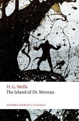 Cover for H. G. Wells · The Island of Doctor Moreau - Oxford World's Classics (Pocketbok) (2017)