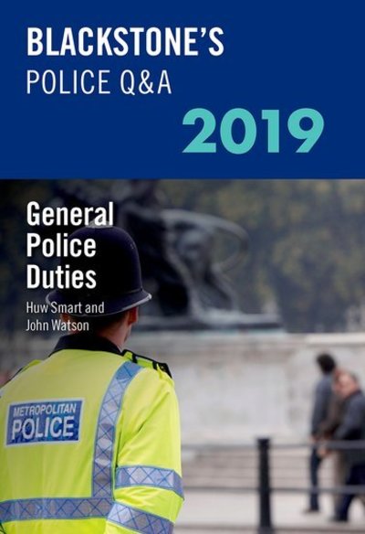 Cover for John Watson · Blackstone's Police Q&amp;A 2019 Volume 4: General Police Duties (Taschenbuch) (2018)