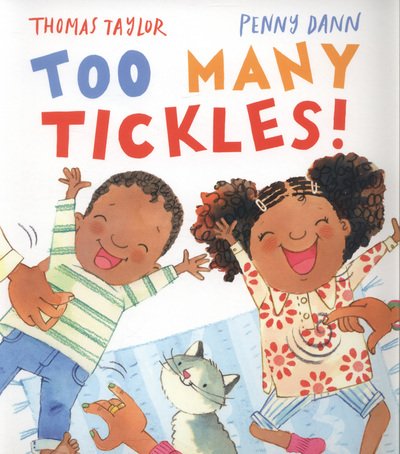 Too Many Tickles! - Thomas Taylor - Bøger - Pan Macmillan - 9780230752665 - 30. januar 2014