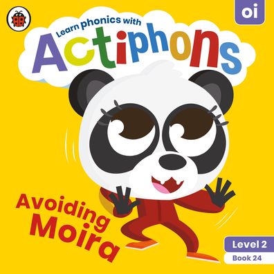 Actiphons Level 2 Book 24 Avoiding Moira: Learn phonics and get active with Actiphons! - Actiphons - Ladybird - Książki - Penguin Random House Children's UK - 9780241390665 - 1 lipca 2021