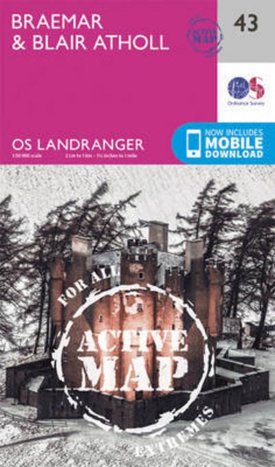 Cover for Ordnance Survey · Braemar &amp; Blair Atholl - OS Landranger Active Map (Landkart) [February 2016 edition] (2016)