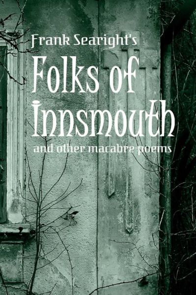 Cover for Frank Searight · Folks of Innsmouth (Book) (2019)