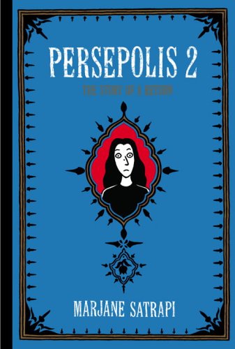 Persepolis 2: the Story of a Return - Marjane Satrapi - Boeken - Pantheon - 9780375714665 - 2 augustus 2005