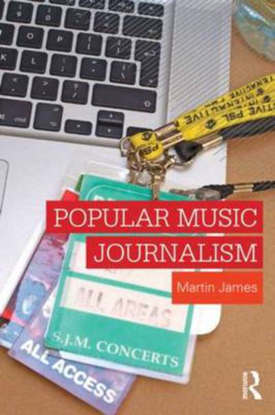 Cover for Martin James · Popular Music Journalism (Hardcover Book) (2023)