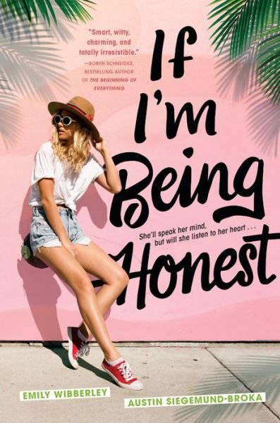 Cover for Emily Wibberley · If I'm Being Honest (Paperback Book) (2020)