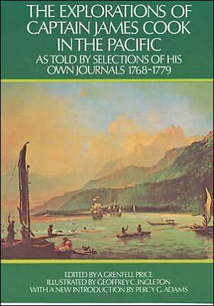 Cover for James Cook · The Explorations of Captain James Cook in the Pacific: As Told by Selections of His Own Journals 1768-1779 (Paperback Book) [New edition] (2003)