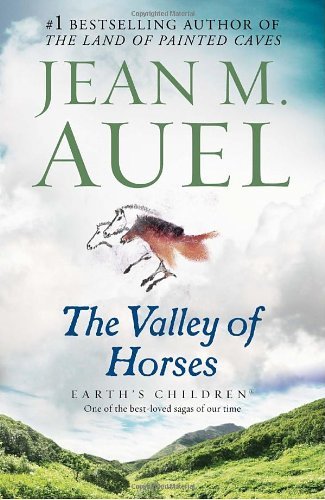 Cover for Jean M. Auel · The Valley of Horses: Earth's Children, Book Two (Paperback Bog) [Reprint edition] (2002)
