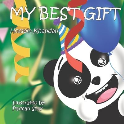 Cover for Hossein Khandan · My Best Gift (Paperback Book) (2020)