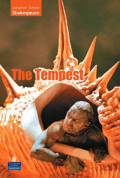 Cover for William Shakespeare · The Tempest - LONGMAN SCHOOL SHAKESPEARE (Pocketbok) (2004)
