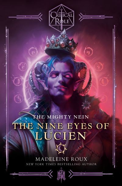 Cover for Madeleine Roux · Critical Role: The Mighty Nein--The Nine Eyes of Lucien - Critical Role (Paperback Book) (2022)