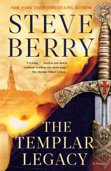 Templar Legacy - Steve Berry - Böcker - Random House Publishing Group - 9780593725665 - 5 mars 2024