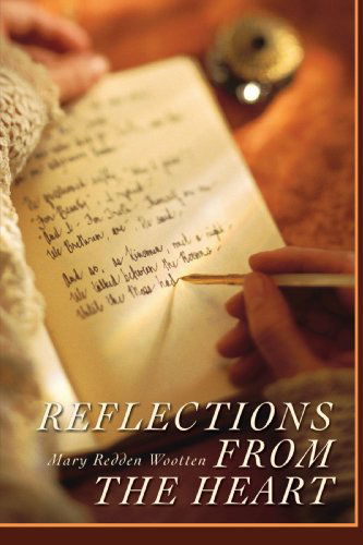 Cover for Mary Wootten · Reflections from the Heart (Hardcover Book) (2008)