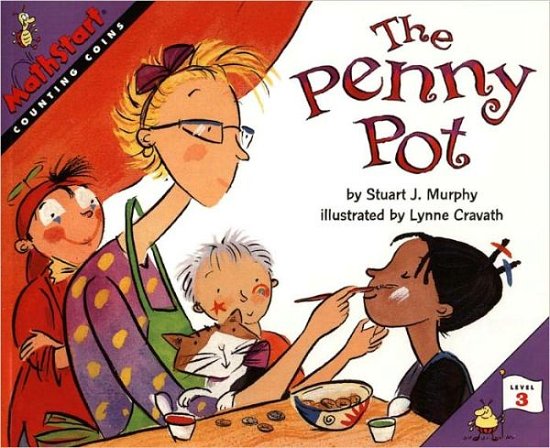 Cover for Stuart J. Murphy · The Penny Pot (Turtleback School &amp; Library Binding Edition) (Mathstart: Level 3 (Prebound)) (Hardcover Book) (1998)