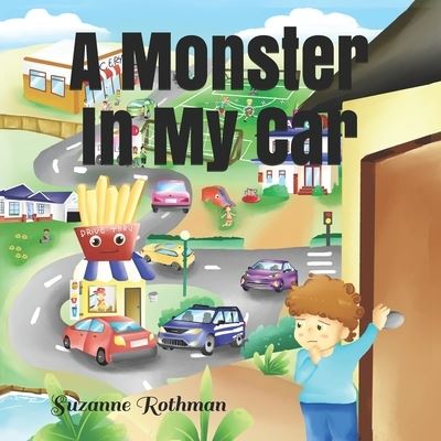 Cover for Suzanne Rothman · A Monster In My Car (Paperback Book) (2016)