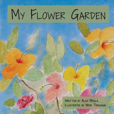 Cover for Gift Dube · My Flower Garden (Paperback Book) (2017)