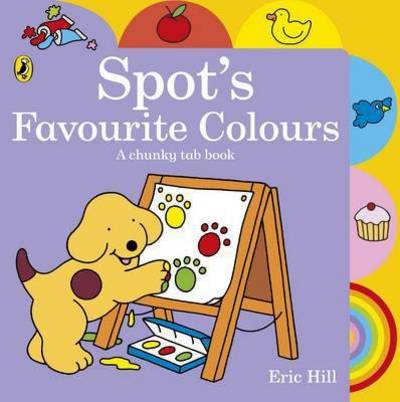 Spot - Eric Hill - Bücher -  - 9780723281665 - 26. März 2014