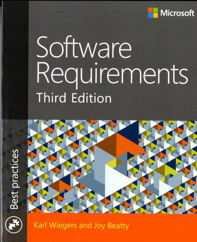 Cover for Karl Wiegers · Software Requirements - Developer Best Practices (Paperback Book) (2013)