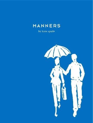 Cover for Kate Spade · Manners (Hardcover Book) (2004)