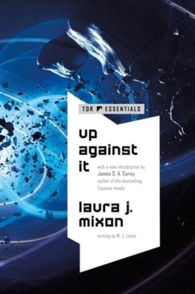 Cover for Laura J. Mixon · Up Against It (Taschenbuch) (2022)