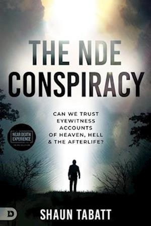 Cover for Shaun Tabatt · The NDE Conspiracy (Paperback Book) (2025)