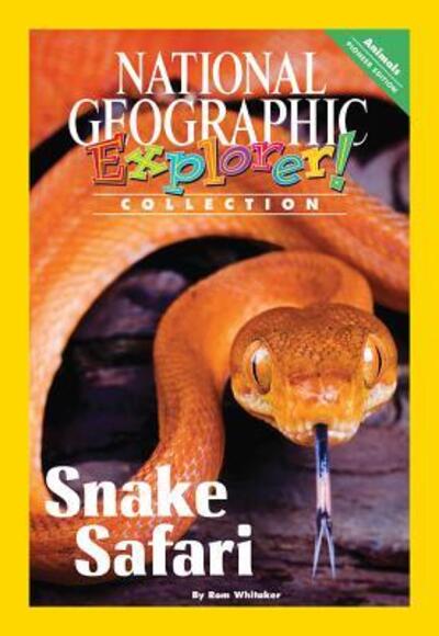 Cover for National Geographic Learning · Explorer Books (Pioneer Science: Animals): Snake Safari (Paperback Book) (2007)