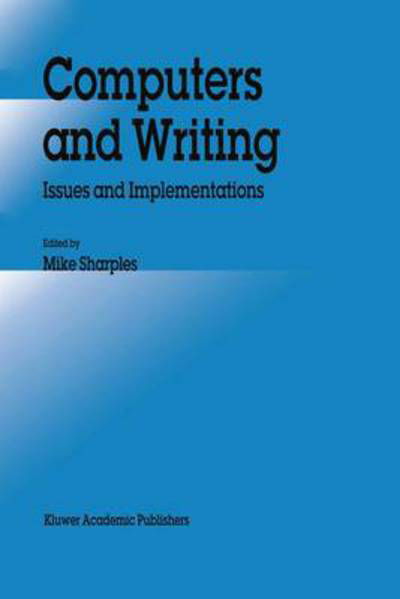 Cover for M. Sharples · Computers and Writing (Hardcover Book) (1992)