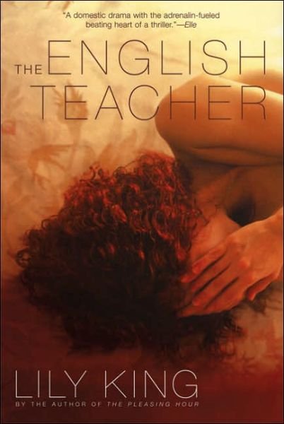 Cover for Lily King · The English Teacher (Taschenbuch) (2006)
