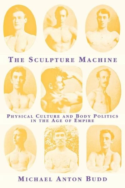 Cover for Michael Anton Budd · The sculpture machine (Buch) (1997)