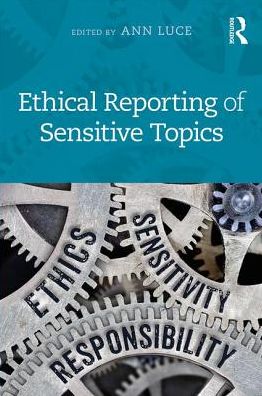 Cover for Luce Ann · Ethical Reporting of Sensitive Topics (Paperback Book) (2019)