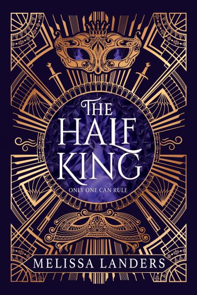 Melissa Landers · The Half King (Hardcover Book) (2024)