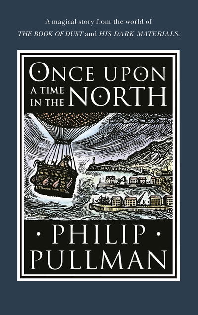 Cover for Philip Pullman · Once Upon a Time in the North - His Dark Materials (Gebundenes Buch) (2018)