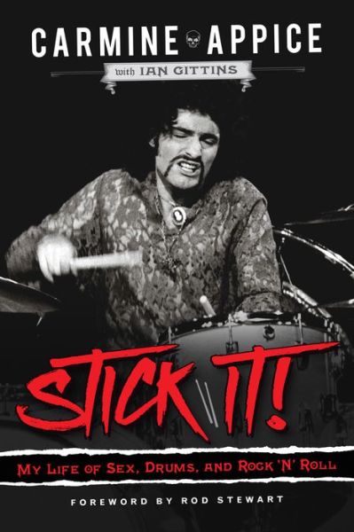 Cover for Carmine Appice · Stick It! My Life of Sex, Drums, and Rock 'n' Roll (Paperback Book) (2018)