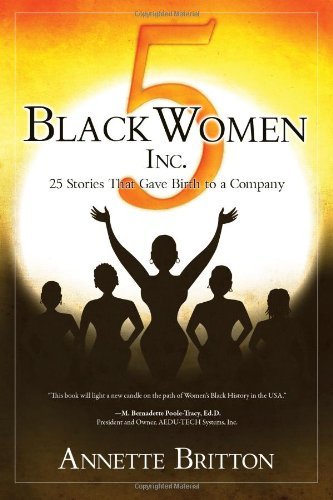 Cover for Annette Britton · 5 Black Women Inc. (Pocketbok) (2009)