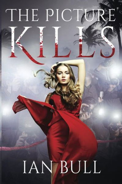 Cover for Ian Bull · The Picture Kills (The Quintana Adventures) (Paperback Book) (2014)
