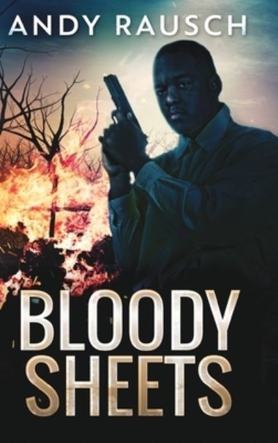 Cover for Andy Rausch · Bloody Sheets (Hardcover Book) (2021)