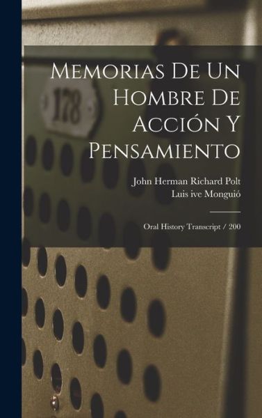 Cover for Luis Ive Monguió · Memorias de un Hombre de Acción y Pensamiento (Book) (2022)